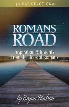portada Romans Road: Inspiration & Insights from the Book of Romans (in English)