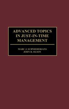 portada Advanced Topics in Just-In-Time Management (en Inglés)