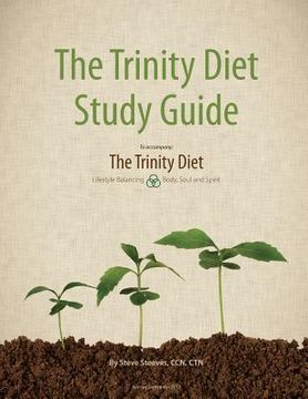 portada The Trinity Diet Study Guide (en Inglés)