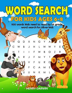 portada Word Search for Kids Ages 6-8: 100 Words Kids Need to Read by 1st Grade Word Search for Clever Kids: 2 (en Inglés)