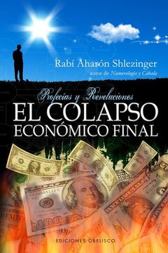 portada El Colapso Economico Final: Profecias y Revelaciones