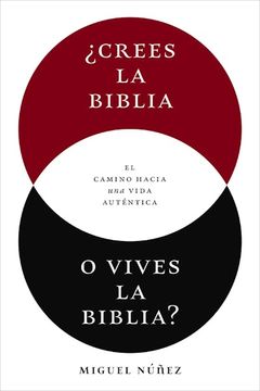 portada ¿Crees la Biblia o vives la Biblia?