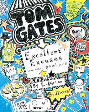 portada Tom Gates: Excellent Excuses (And Other Good Stuff) (en Inglés)