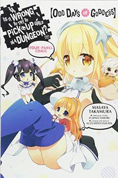portada Is it Wrong to try to Pick up Girls in a Dungeon? Four-Panel Comic odd Days of Goddess (in English)