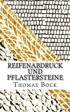 portada Reifenabdruck und Pflastersteine (in German)