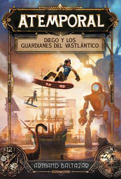 portada Diego y los Guardianes del Vastlántico (in Spanish)
