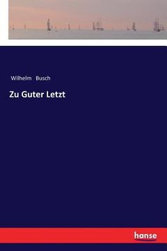 portada Zu Guter Letzt (in German)