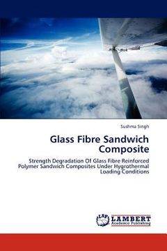 portada glass fibre sandwich composite (en Inglés)