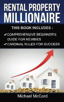 portada Rental Property Millionaire (Beginners Guide and Cardinal Rules, Real Estate, Property, Investment, Investing)