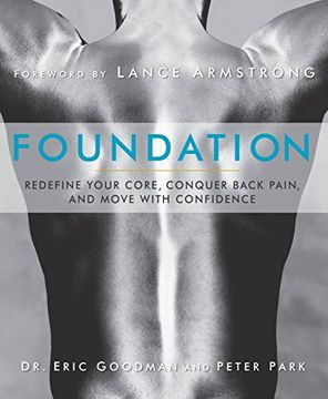 portada Foundation: Redefine Your Core, Conquer Back Pain, and Move With Confidence (in English)