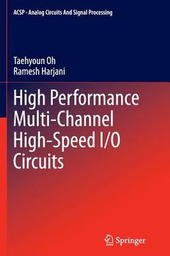 portada High Performance Multi-Channel High-Speed I/O Circuits (in English)