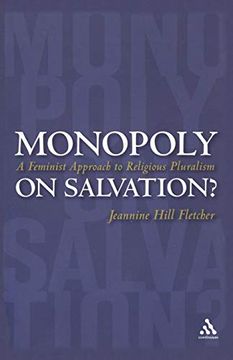 portada Monopoly on Salvation? A Feminist Approach to Religious Pluralism (en Inglés)