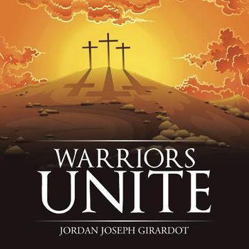 portada Warriors Unite (en Inglés)