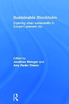 portada Sustainable Stockholm: Exploring Urban Sustainability in Europe’S Greenest City (en Inglés)