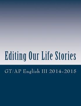 portada Editing Our Life Stories: An Anthology (en Inglés)