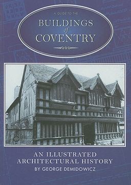 portada a guide to the buildings of coventry: an illustrated architectural history (in English)