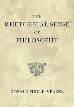 portada The Rhetorical Sense of Philosophy (en Inglés)