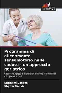 portada Programma di allenamento sensomotorio nelle cadute - un approccio geriatrico (in Italian)
