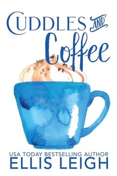 portada Cuddles and Coffee: A Kinship Cove Fun & Flirty Romance Collection (en Inglés)