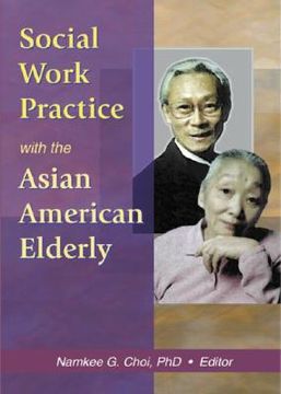 portada social work practice with the asian american elderly (en Inglés)