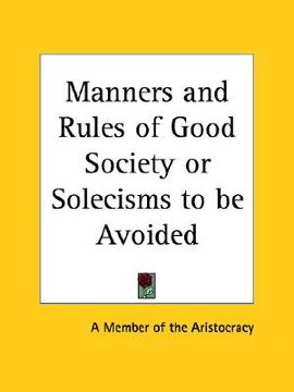 portada manners and rules of good society or solecisms to be avoided (en Inglés)