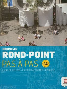 portada Nouveau Rond-Point pas à pas a2 - Libro del Alumno + Cuaderno de Ejercicios + cd: Livre de L'élève + Cahier D'activités + cd (Fle- Texto Frances) (in Español, Francés)