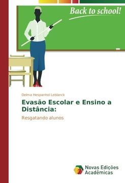 portada Evasão Escolar e Ensino a Distância:: Resgatando alunos (Portuguese Edition)