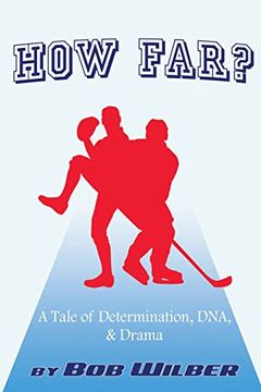 portada How Far? A Tale of Determination, Dna, and Drama (en Inglés)