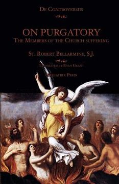 portada On Purgatory: The Members of the Church Suffering (en Inglés)