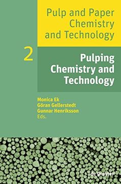 portada Pulp and Paper Chemistry and Technology, Volume 2, Pulping Chemistry and Technology (in English)