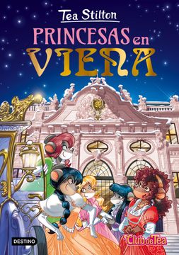 portada Tea Stilton 30: Princesas en Viena (in Spanish)