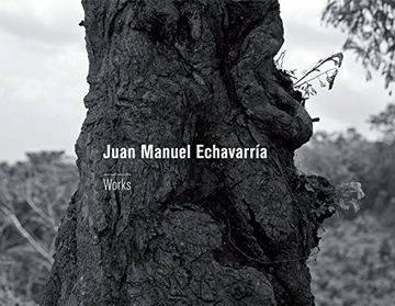 portada Juan Manuel Echavarría: Works