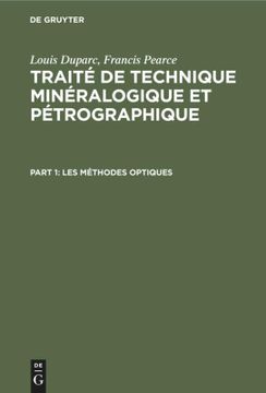 portada Traité de Technique Minéralogique et Pétrographique, Part 1, les Méthodes Optiques (in French)