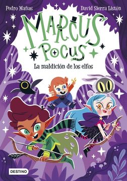 portada Marcus Pocus 3. La Maldicion de los Elfos (in Spanish)