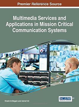 portada Multimedia Services and Applications in Mission Critical Communication Systems (Advances in Wireless Technologies and Telecommunication)