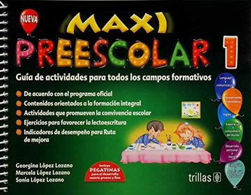 portada Maxi Preescolar 1. Guia de Actividades Para Todos los Campos Formativos. Preescolar (in Spanish)