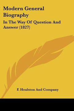 portada modern general biography: in the way of question and answer (1827) (en Inglés)