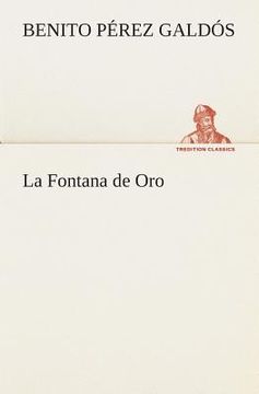 portada La Fontana de oro (Tredition Classics) (in Spanish)