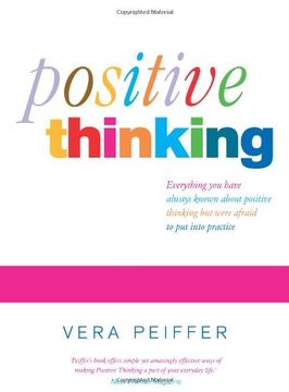 portada Positive Thinking: Everything you have always known about positive thinking but were afraid to put into practice