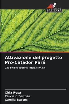 portada Attivazione del progetto Pro-Catador Pará (en Italiano)