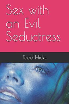 portada Sex With an Evil Seductress (en Inglés)