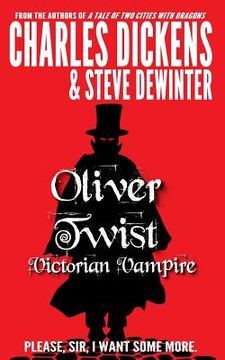 portada Oliver Twist: Victorian Vampire (en Inglés)