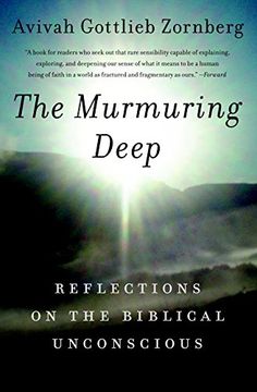 portada The Murmuring Deep: Reflections on the Biblical Unconscious (en Inglés)