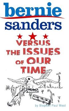 portada Bernie Sanders and the Issues of Our Time (en Inglés)