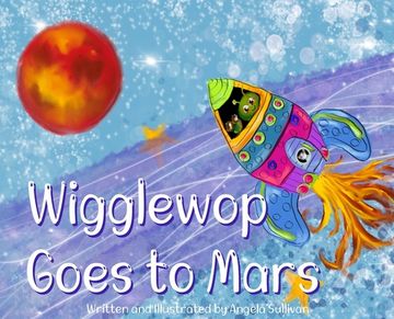 portada Wigglewop Goes to Mars (en Inglés)