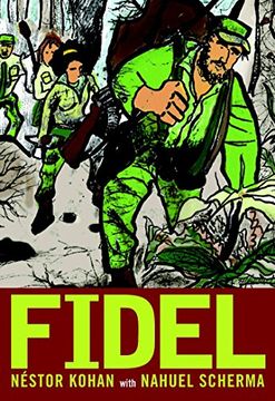 portada Fidel: A Graphic Novel Life of Fidel Castro (en Inglés)