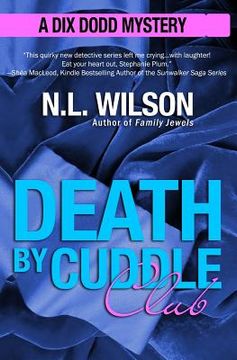 portada Death by Cuddle Club: A Dix Dodd Mystery (in English)
