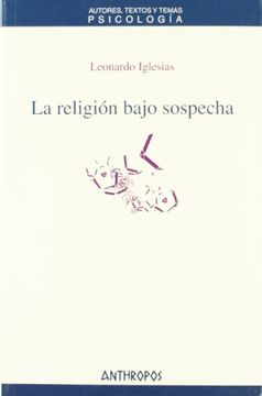portada La Religión Bajo Sospecha (in Spanish)