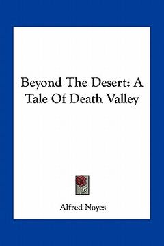 portada beyond the desert: a tale of death valley (en Inglés)
