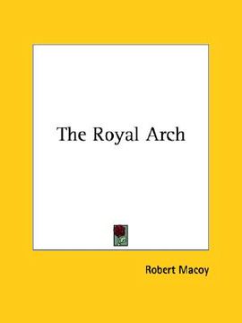 portada the royal arch (en Inglés)